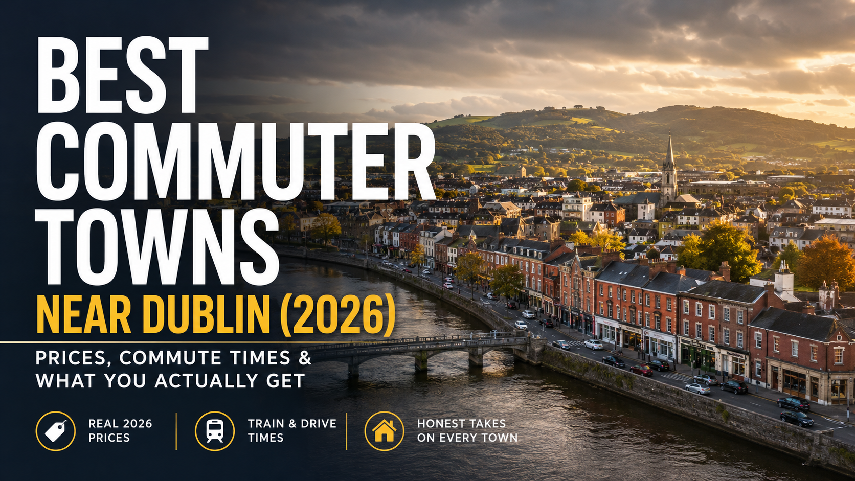 Best Commuter Towns Near Dublin 2026 | Prices & Commute Times | RightPlace.ie
